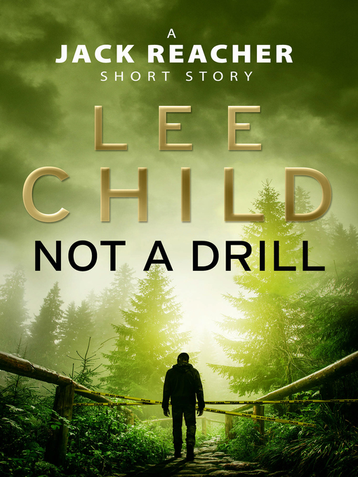 Title details for Not a Drill by Lee Child - Wait list